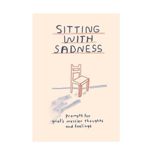 'Sitting with Sadness' Journal