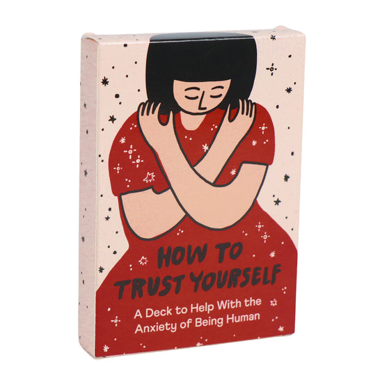 'How To Trust Yourself' deck